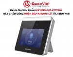 Đánh Giá Sản Phẩm Hikvision DS-K1T331W Máy chấm công nhận diện khuôn mặt tích hợp Wifi