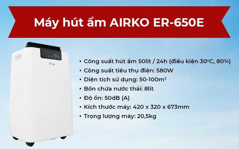 Máy hút ẩm Dorosin Airko ER-650E